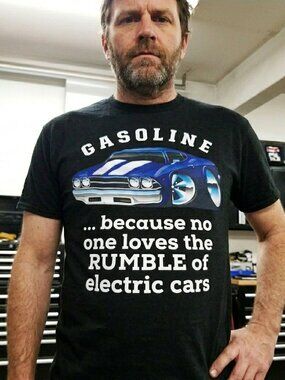 Gasoline Because No ONE Loves The Rumble OF Electric Cars Graphic Tee Unisex